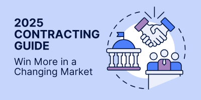 Your 2025 Federal Contracting Guide: How to Win Big in a Changing Market